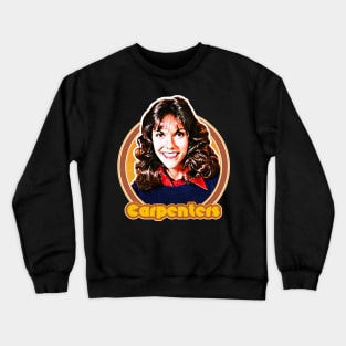 Carpenters / Retro 70s Aesthetic Fan Design Crewneck Sweatshirt